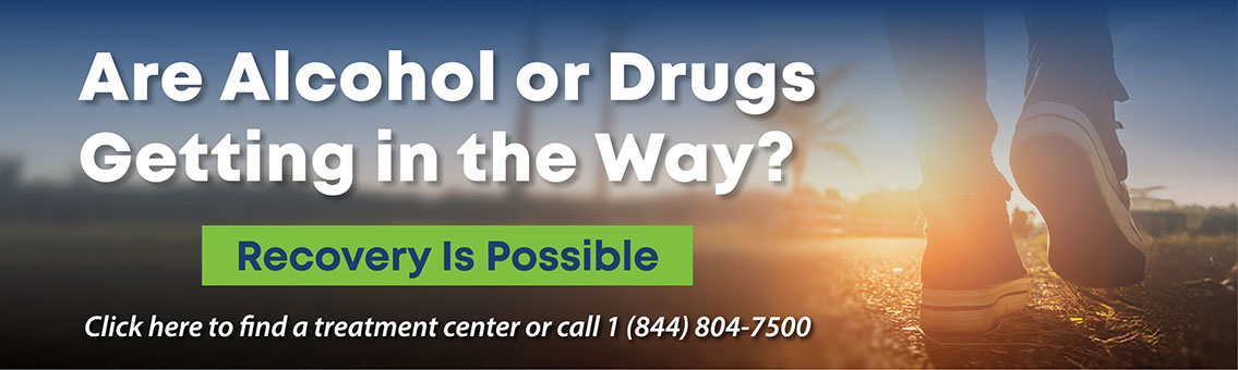 Are Alcohol or Drugs Getting in the Way? Recovery is Possible