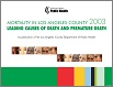 Mortality in Los Angeles County 2003
Leading Causes of Death and Premature Death